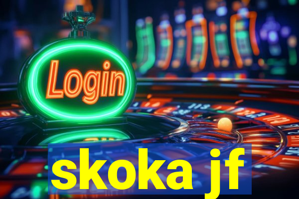 skoka jf